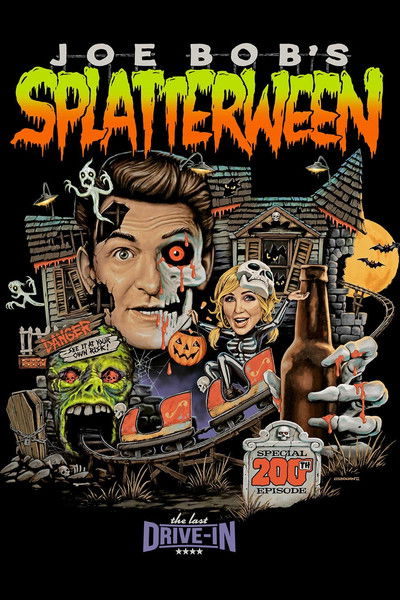 The Last Drive-In with Joe Bob Briggs: Joe Bob's Splatterween