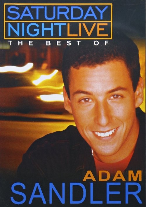 Saturday Night Live: The Best Of Adam Sandler
