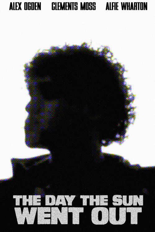 The Day The Sun Went Out