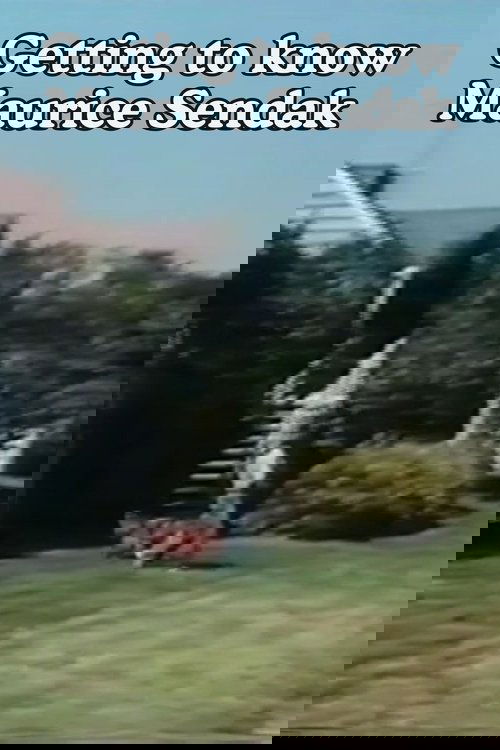 Getting to Know Maurice Sendak