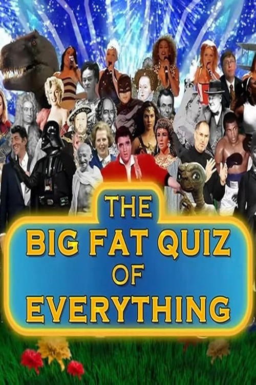 The Big Fat Quiz of Everything