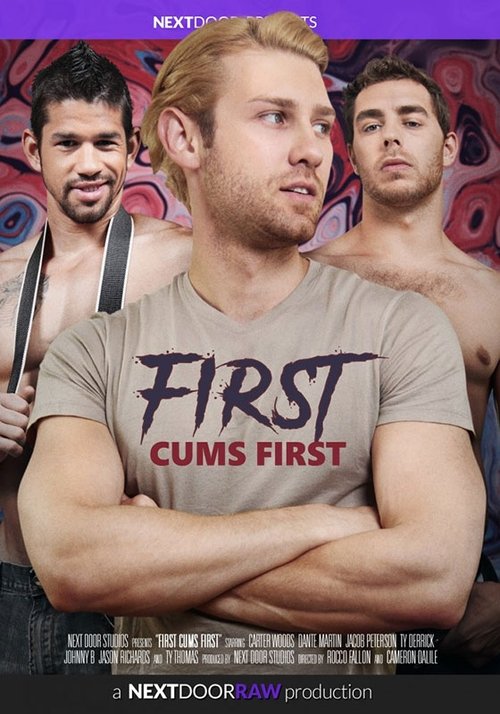 First Cums First
