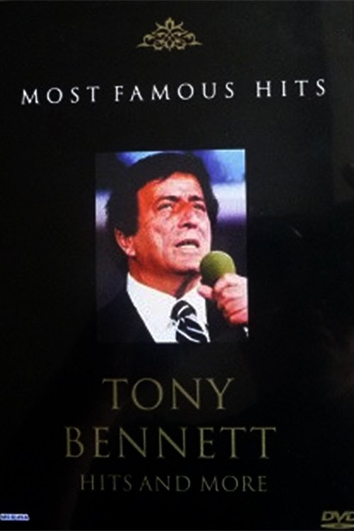Tony Bennet - Hits and More