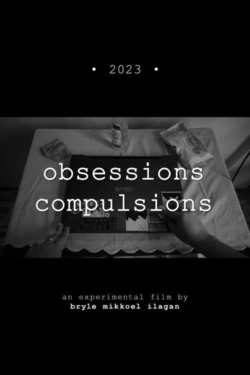 Obsessions, Compulsions