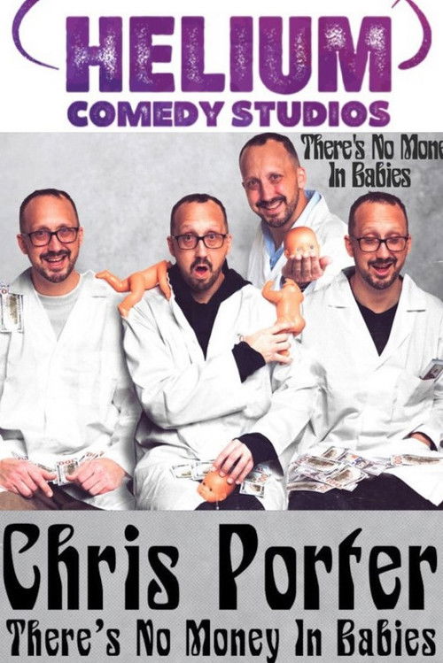 Chris Porter: There's No Money In Babies