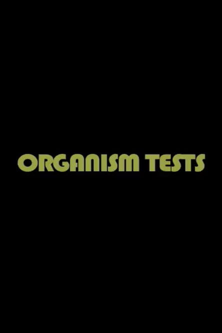 Organism Tests