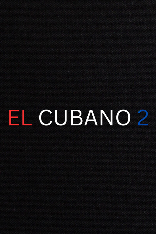 El Cubano 2