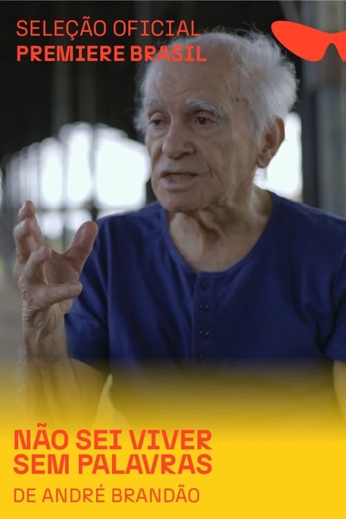 Não Sei Viver sem Palavras