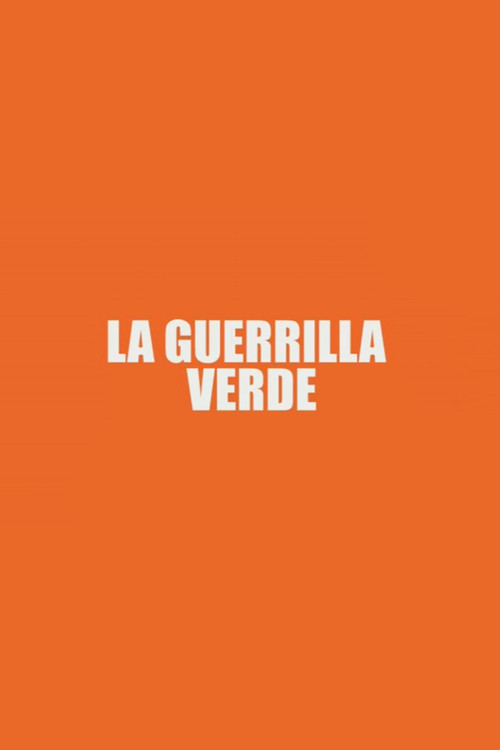 La Guerrilla Verde