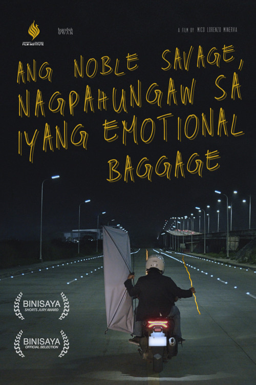 Ang Noble Savage, Nagpahungaw sa Iyang Emotional Baggage