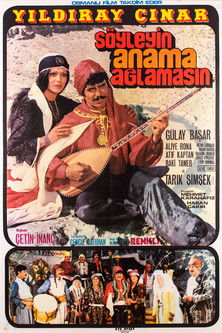 Söyleyin Anama Ağlamasın