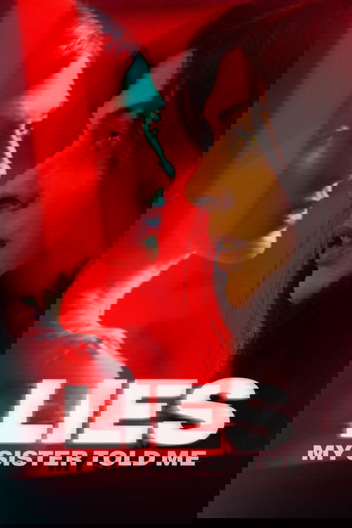 Lies My Sister Told Me