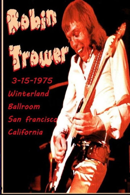 Robin Trower at Winterland 1975