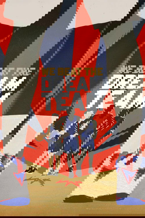 We Beat the Dream Team