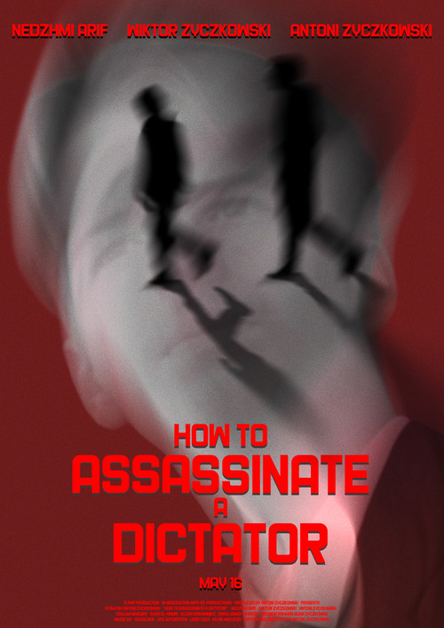 How to Assassinate a Dictator