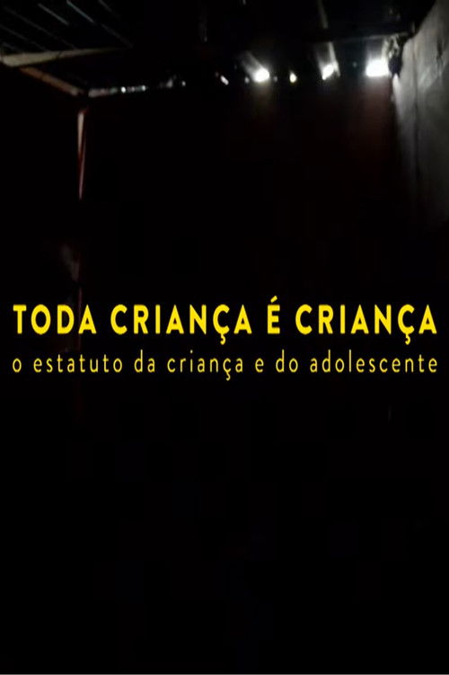 Toda Criança é Criança