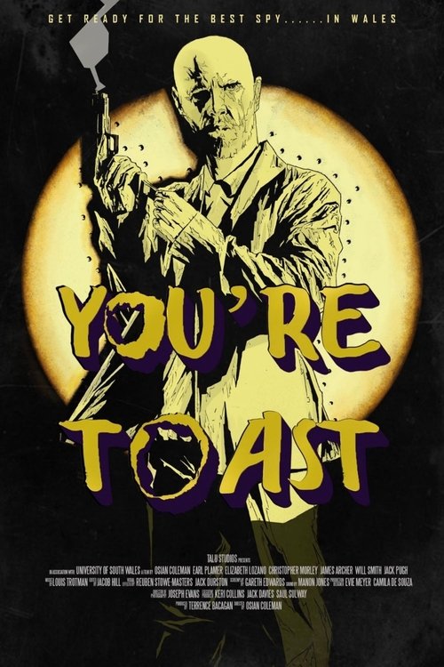 You're Toast