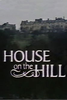 House on the Hill