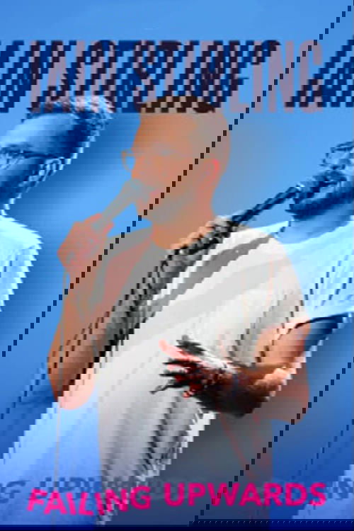 Iain Stirling Failing Upwards