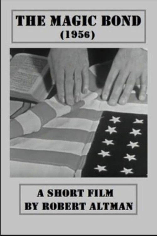 The Magic Bond