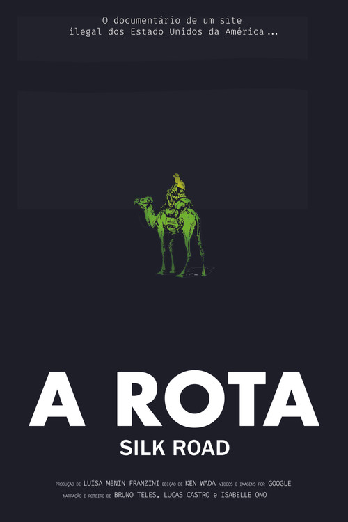 A Rota: Silk Road