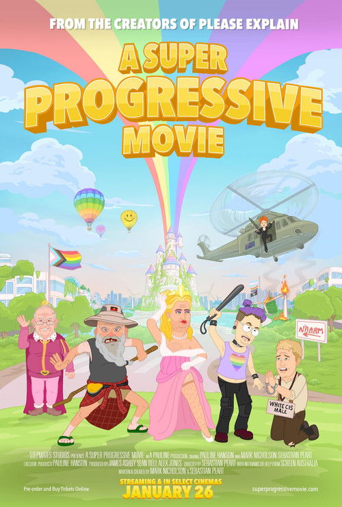 A Super Progressive Movie