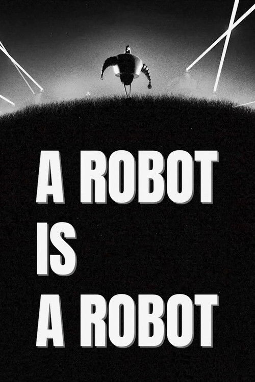 A Robot Is a Robot