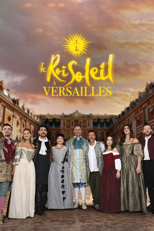 Poster for Le Roi Soleil à Versailles