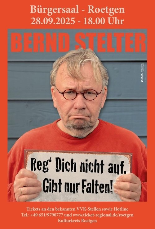 Reg' dich nicht auf, gibt nur Falten!