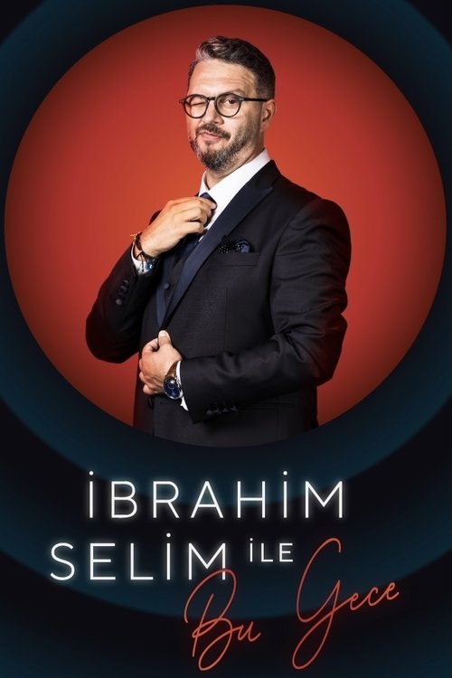 Tonight with İbrahim Selim