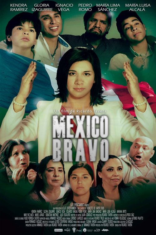 México Bravo - La Candidata