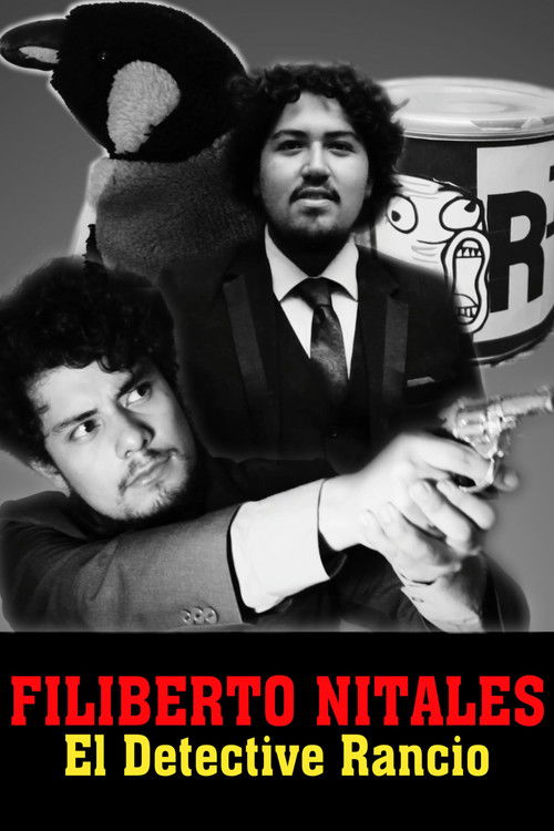 Filiberto Nitales: El Detective Rancio