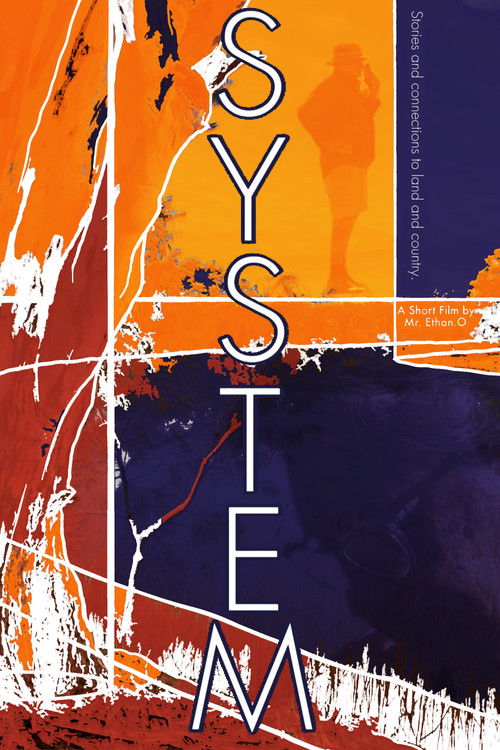 SYSTEM-Stories and Connections to Land and Country