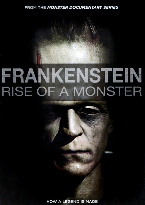 Frankenstein: Rise of a Monster