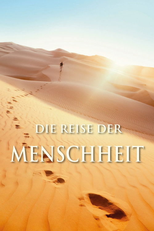Die Reise der Menschheit