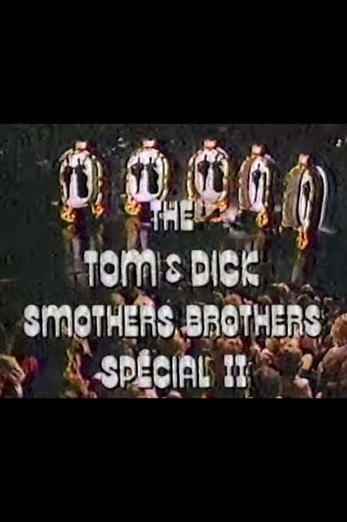 The Tom and Dick Smothers Brothers Special II