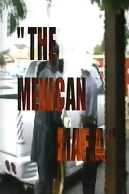 The Mexican Mafia
