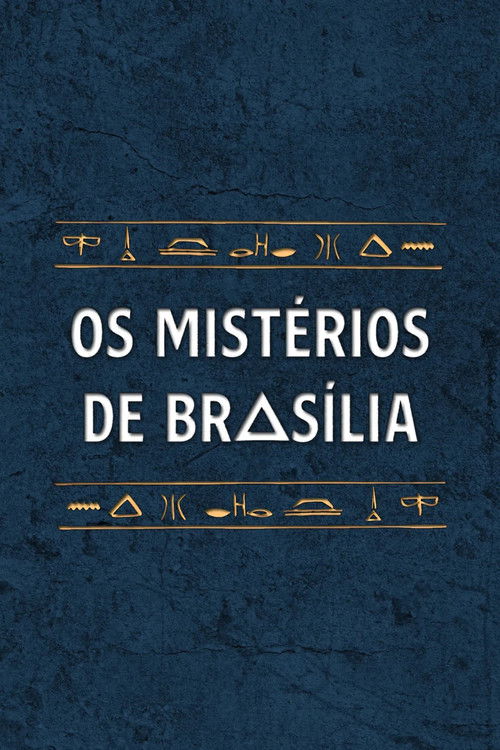 Os Mistérios de Brasília