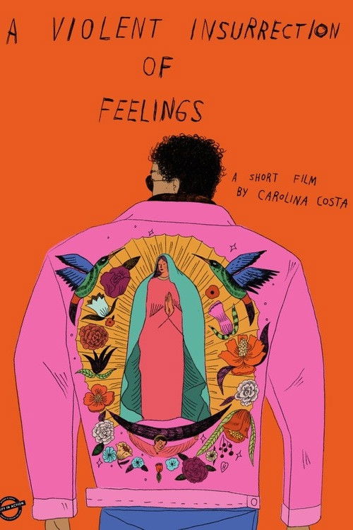 A Violent Insurrection of Feelings