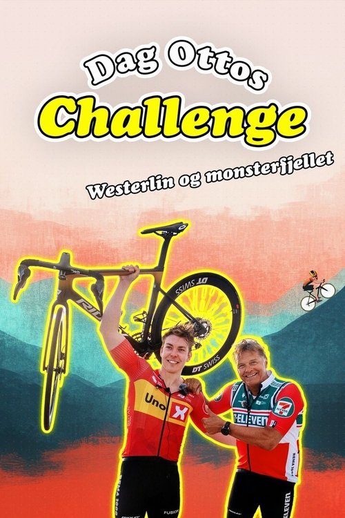 Dag Ottos Challenge: Westerlin og monsterfjellet
