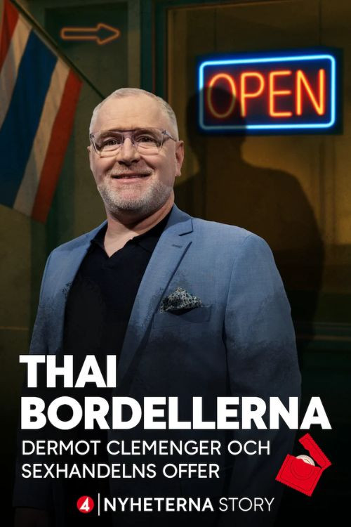 Thai-bordellerna - Dermot Clemenger och sexhandelns offer