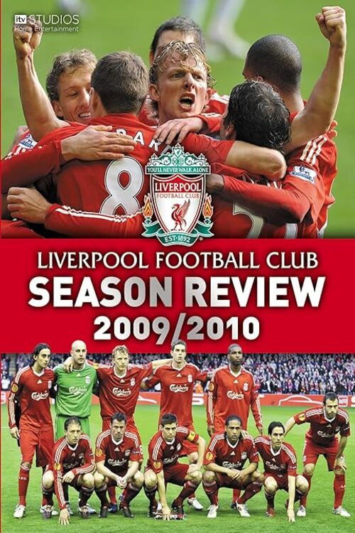Liverpool F.C. - Official Season Review - 2009/10