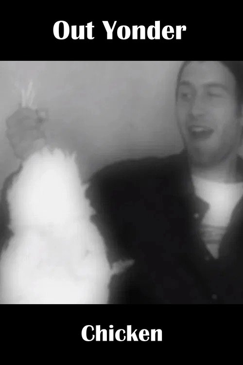 Out Yonder — Chicken