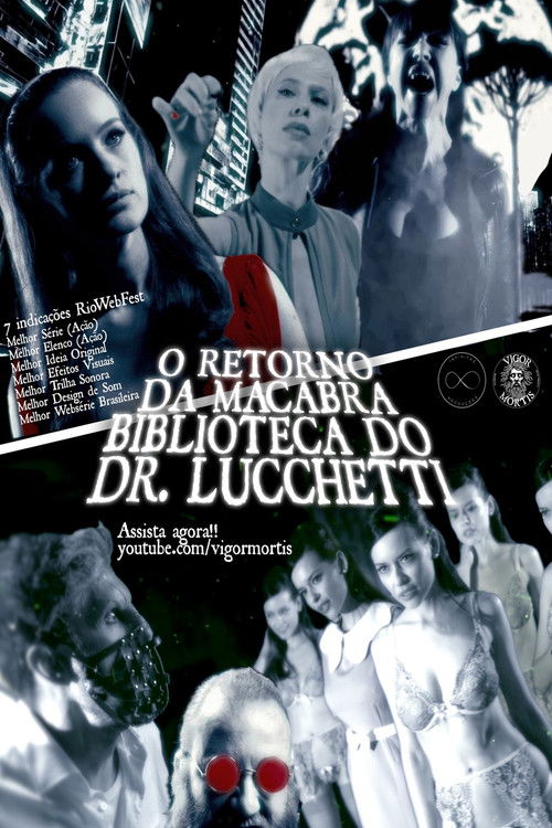 O Retorno da Macabra Biblioteca do Dr. Lucchetti