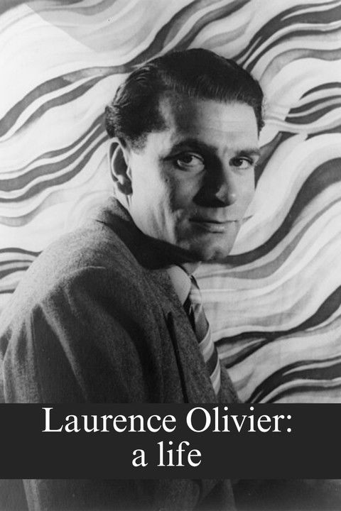 Laurence Olivier: a life