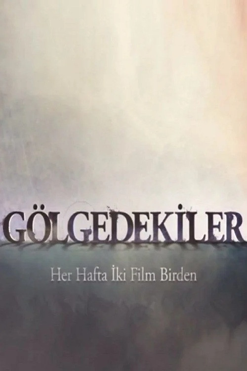 Gölgedekiler