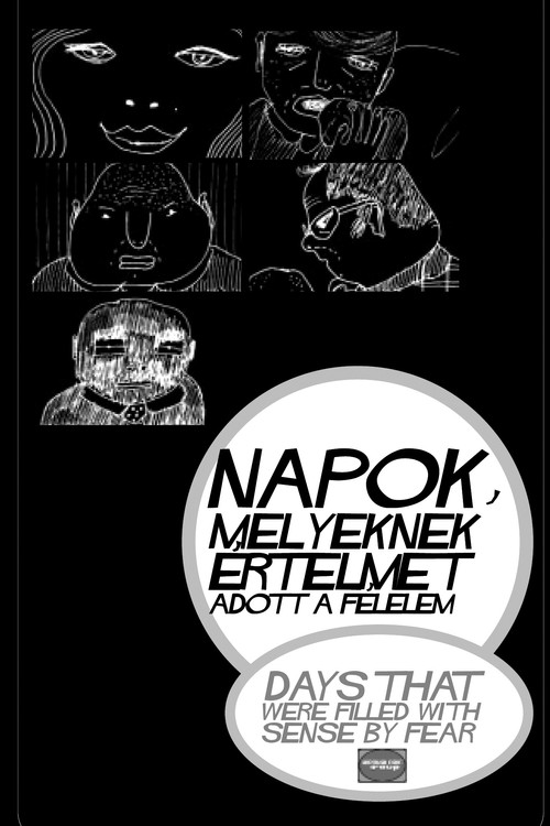 Days that were Filled with Sense by Fear