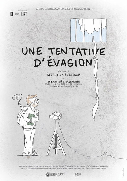 Une tentative d'évasion