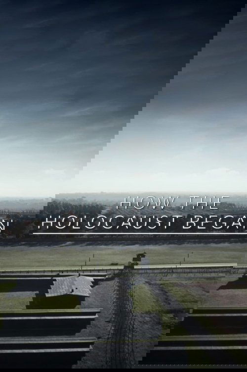 How the Holocaust Began