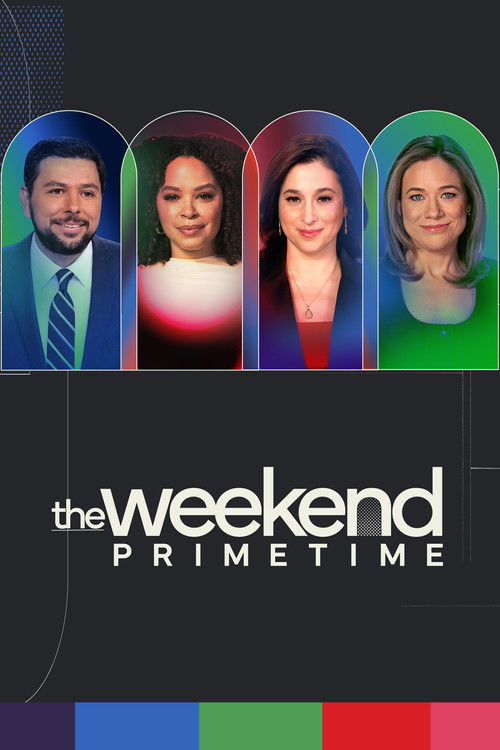 The Weekend: Primetime
